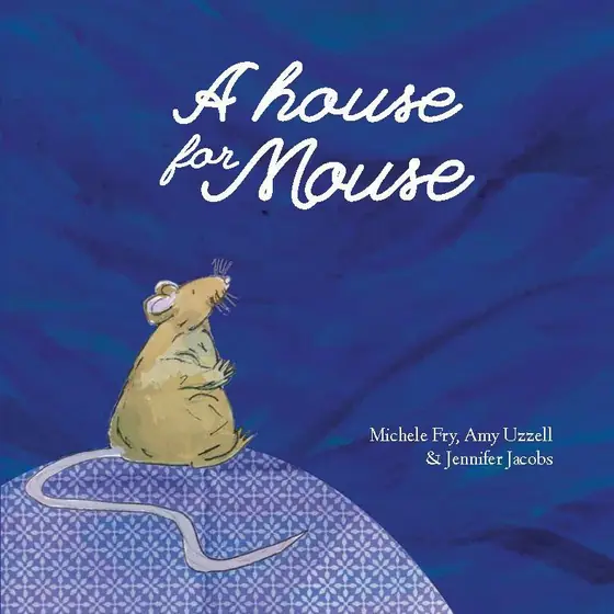 A House for Mouse